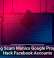 Phishing Scam Mimics Google Program To Hack Facebook Accounts